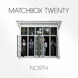 Matchbox Twenty : North